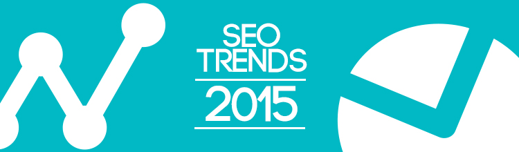 SEO Trends Outlook 2015